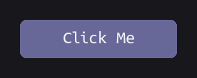A single accent-colored button reading Click Me.