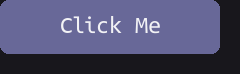 A default-styled button reading "Click Me".